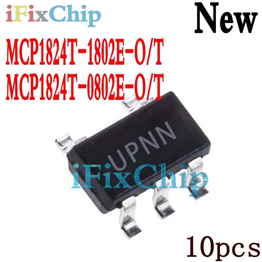 10 ชิ้นใหม่เอี่ยม MCP1824T-1802E MCP1824T-0802E MCP1824T-1802E-OT MCP1824T-0802E-OT SOT23-5