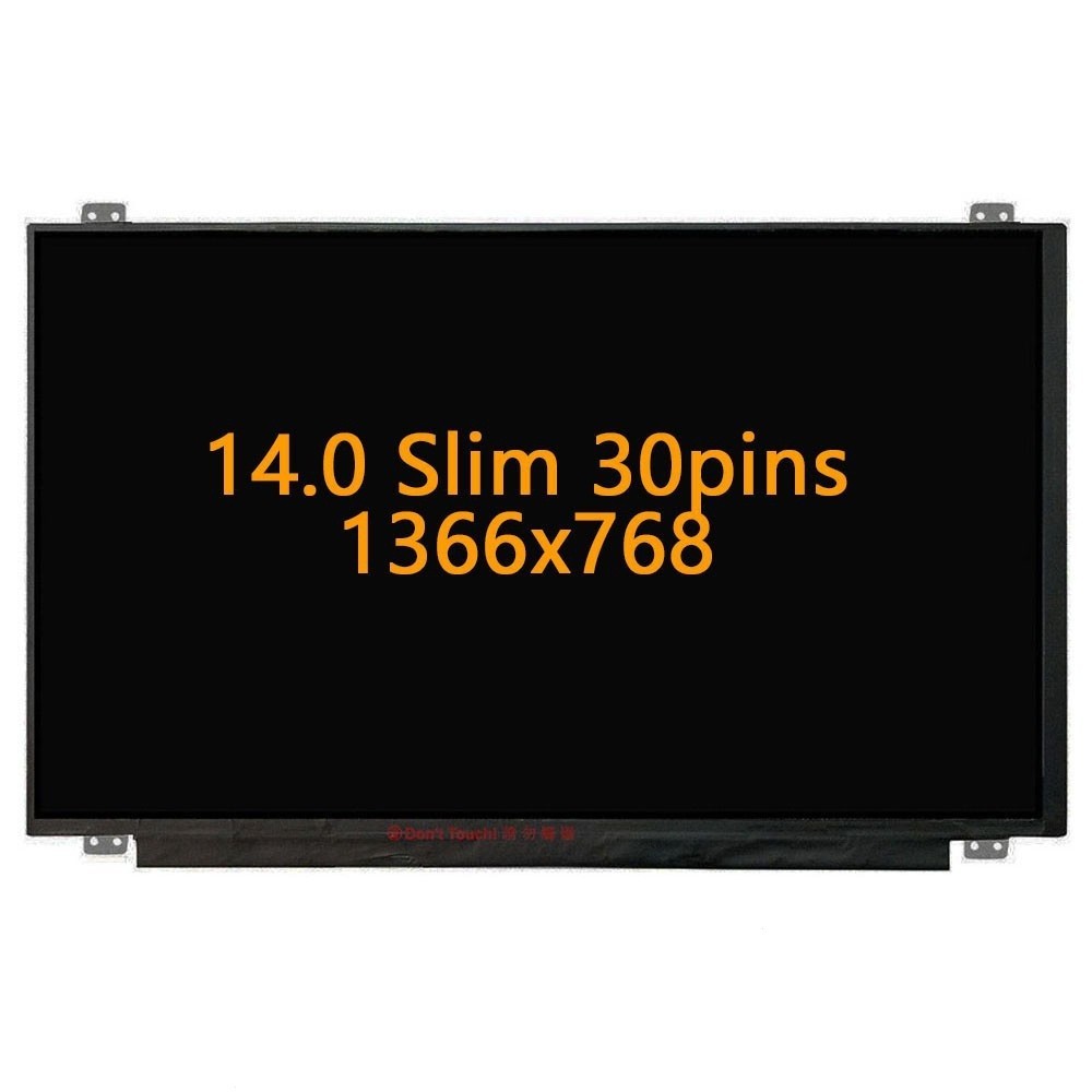 เปลี่ยนใหม่ 14 นิ้ว EDP slim 30pin b140xtn02.e NT140WHM-N41 HB140WX1-301 แล็ปท็อปหน้าจอ LCD