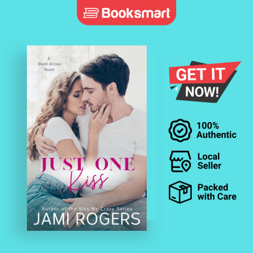 Just One Kiss - ปกอ่อน - อังกฤษ - 9798987323847