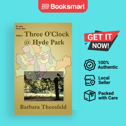 Three OClock Hyde Park - ปกอ่อน - อังกฤษ - 9781414046846