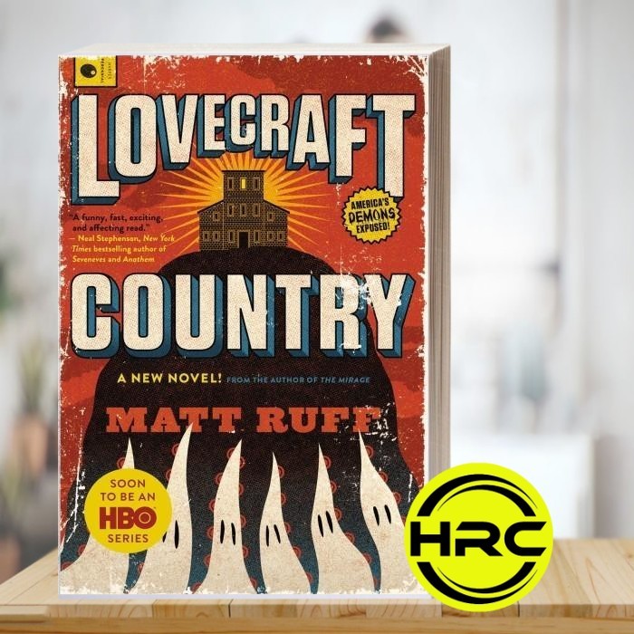 Lovecraft Country Matt Ruff