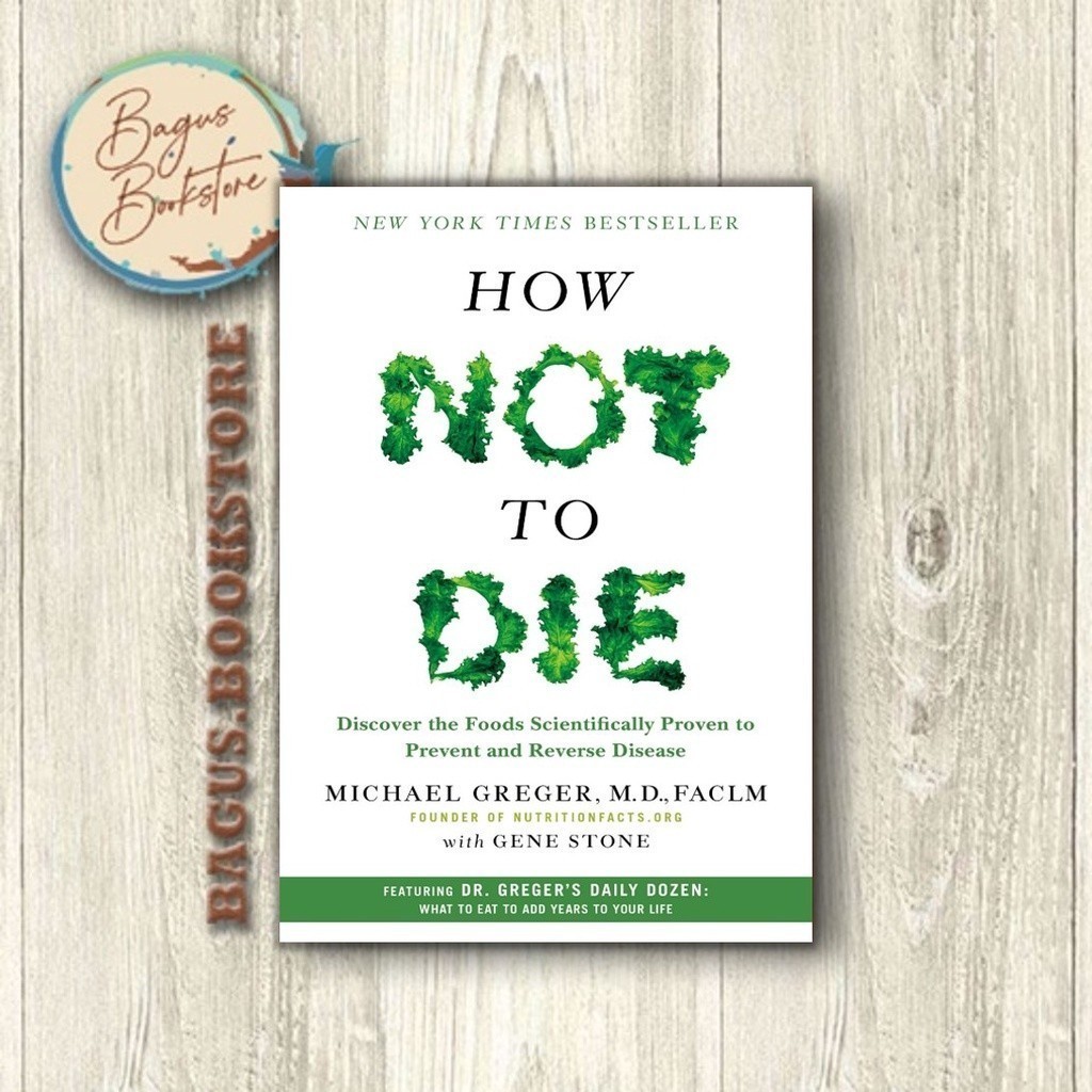 How Not to Die - Michael Greger (ภาษาอังกฤษ)