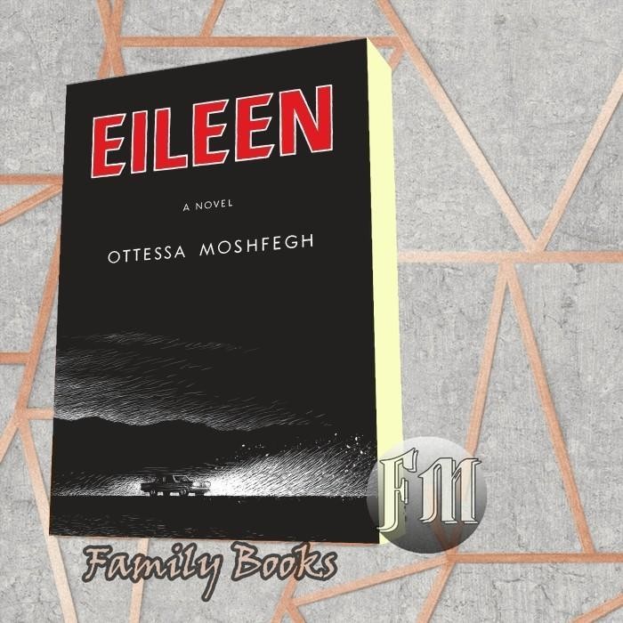 Eileen Ottessa Moshfegh