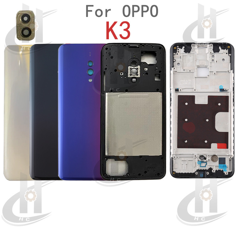 สําหรับ OPPO K3 PCGM00 PCGT00 แบตเตอรี่ฝาหลังกรอบกลาง + ปุ่ม + กรอบด้านหน้า LCD + เลนส์กล้อง