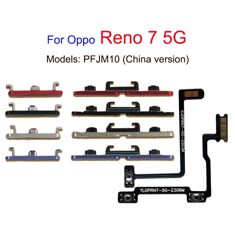 สําหรับปุ่มปรับระดับเสียงไฟ Reno 7 5G Flex