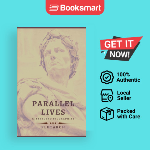 Parallel Lives - 13 Selected Biographies - Hardback - อังกฤษ - 9782357284760