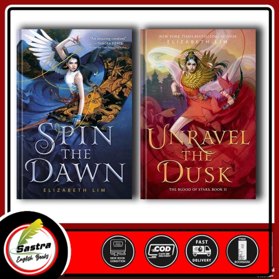 Spin the Dawn & Unravel the Dusk โดย Elizabeth Lim