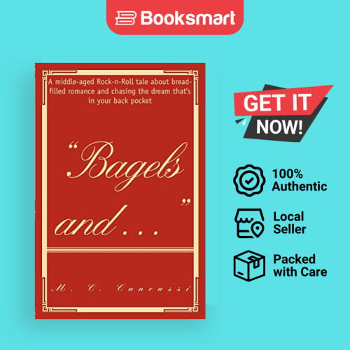 Bagels And ...- ปกอ่อน - อังกฤษ - 9780595458028