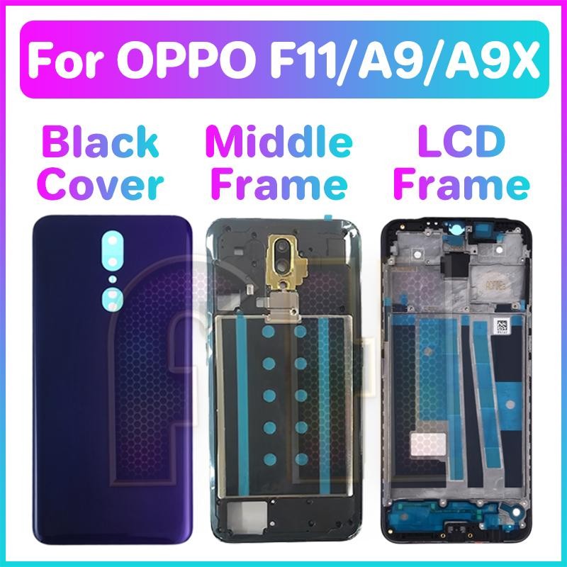 ชุดฝาหลังฝาหลังแบตเตอรี่ LCD ด้านหน้ากรอบกลางสําหรับ oppo f11 a9x amera เลนส์ด้านหลังประตูกรณีกล้องเลนส์ปุ่มด้านข้าง