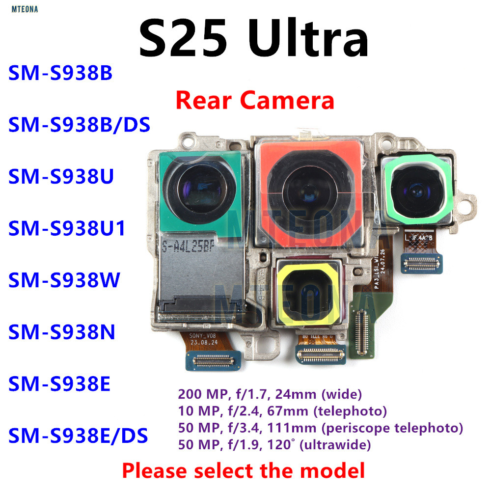ชุดกล้องหลัง Facing สําหรับ Samsung Galaxy S25 Ultra SM-S938B S938E/DS S938U S938N โทรศัพท์กล้องด้าน