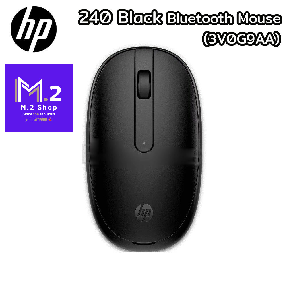 HP MOUSE 240 BLUETOOTH BLACK : 3V0G9AA#UUF เมาส์ไร้สาย ของแท้ ประกันศูนย์ 1 ปี