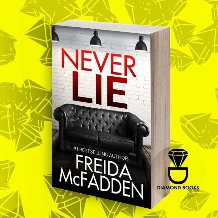 หนังสือ Never Lie: ความตื่นเต้นของโรคประสาทหรี เฟรดา McFadden