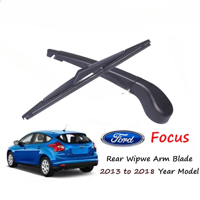 ชุดปัดน้ําฝนด้านหลัง Ford Focus (Set/Arm/Blade/Nut Cover Cap) สําหรับ 2013 ถึง 2018 ปี FOKUS Car Bac