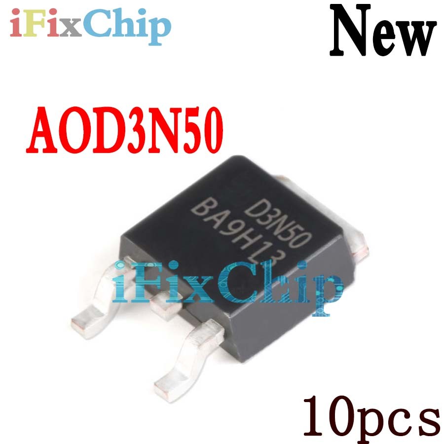 10pcs ยี่ห้อใหม่ AOD3N50 D3N50 TO-252 3N50 AO3N50 MDD3N50G MDD3N50 FDD3N50