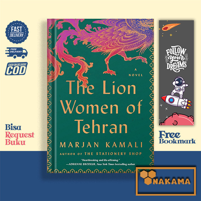 The Lion Women of Tehran by Marjan Kamali