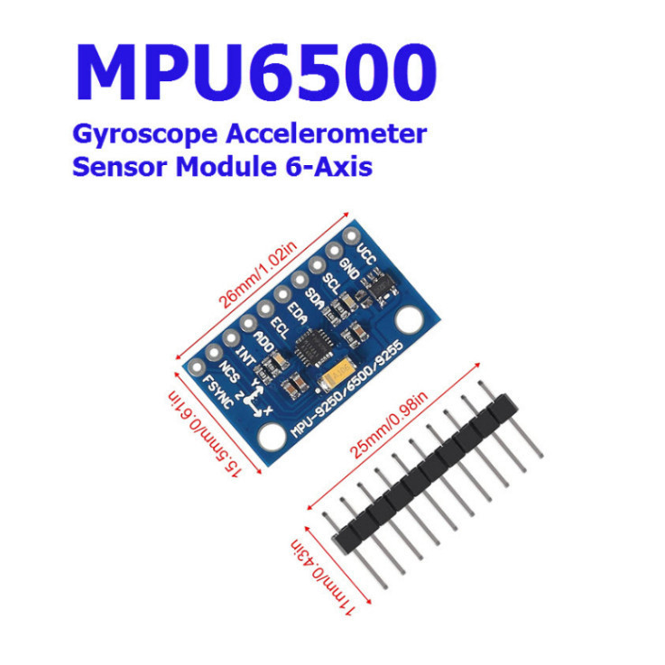 GY-6500 MPU-6500 6-Axis (6DOF) Gyroscope Accelerometer Sensor Module