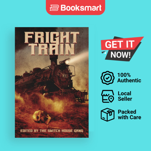Fright Train - ปกอ่อน - อังกฤษ - 9781949140279