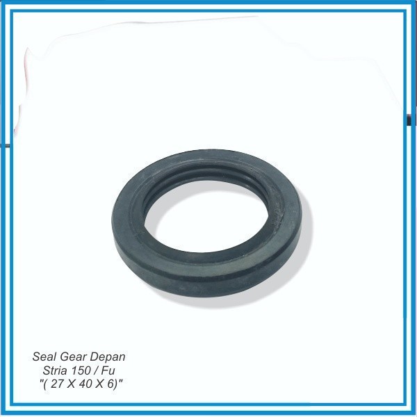 ซีลเกียร์หน้า Stria 150 / Fu " (27 X 40 X 6)"