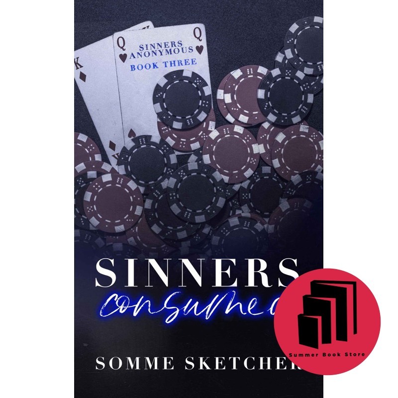 Sinners Consumed (Sinners ไม่ระบุชื่อ 3) by Somme Sketcher - Romance - Dark - Contemporary Romance -