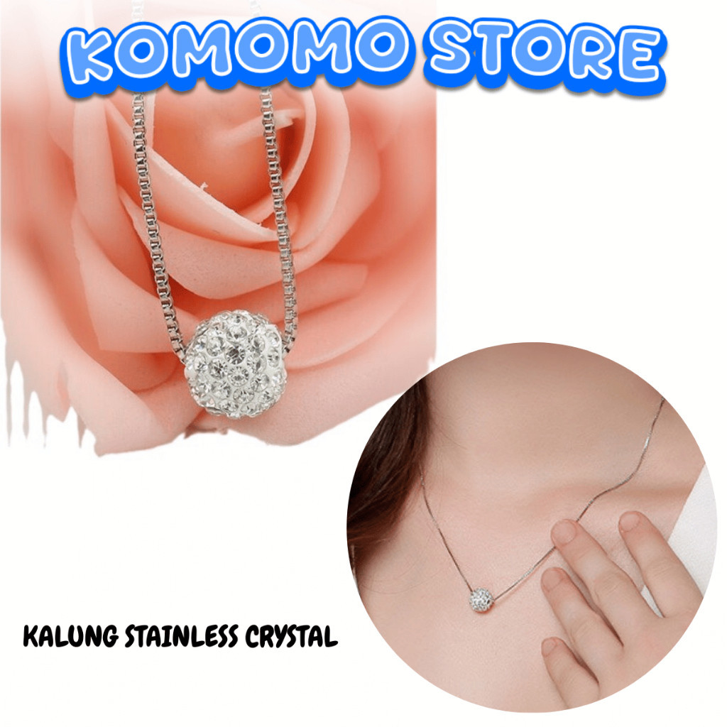 KMM H16 สร้อยคอสแตนเลสคริสตัลใน DIAMOND BALL SHAPE / TITANUM CRYSTAL JEWELRY B15