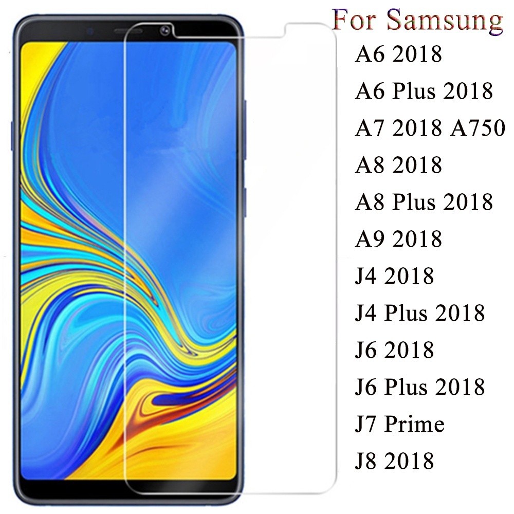 9H ป้องกันหน้าจอ Samsung Galaxy A6 A8 J4 J6 PLUS 2018 J2 A7 A9 2018 J2 J7 PRIME Pro กระจกนิรภัยป้องกันฟิล์มนิรภัย ydqr ghwn