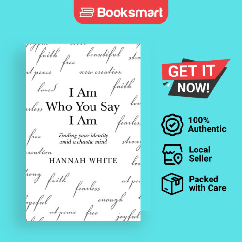 I Am Who You Say I Am - ปกอ่อน - อังกฤษ - 9781665713764