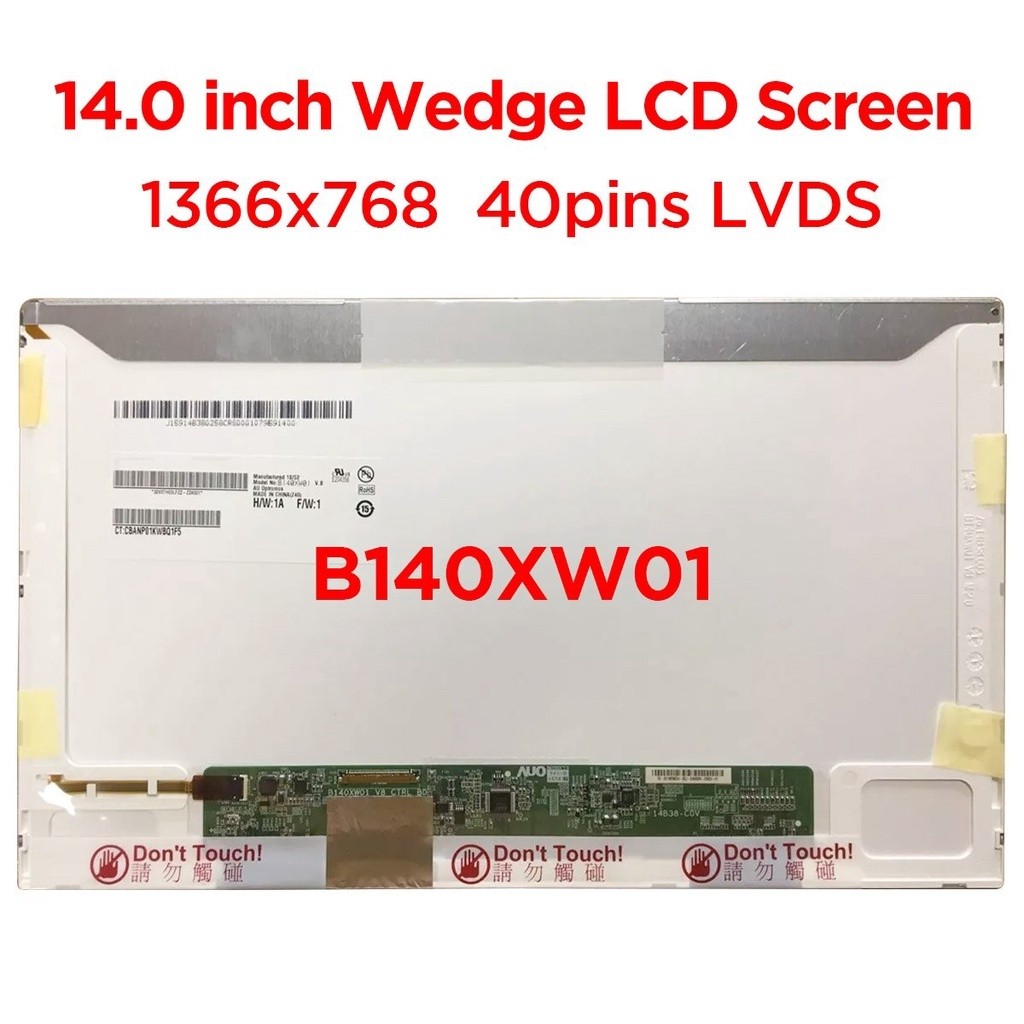 B140XW01 V9 V8 LP140WH4-TLA1 N140B6-L02 LTN140AT01 LTN140AT26 HB140WX1-100 N140BGE-L21 L22 L23 M140N