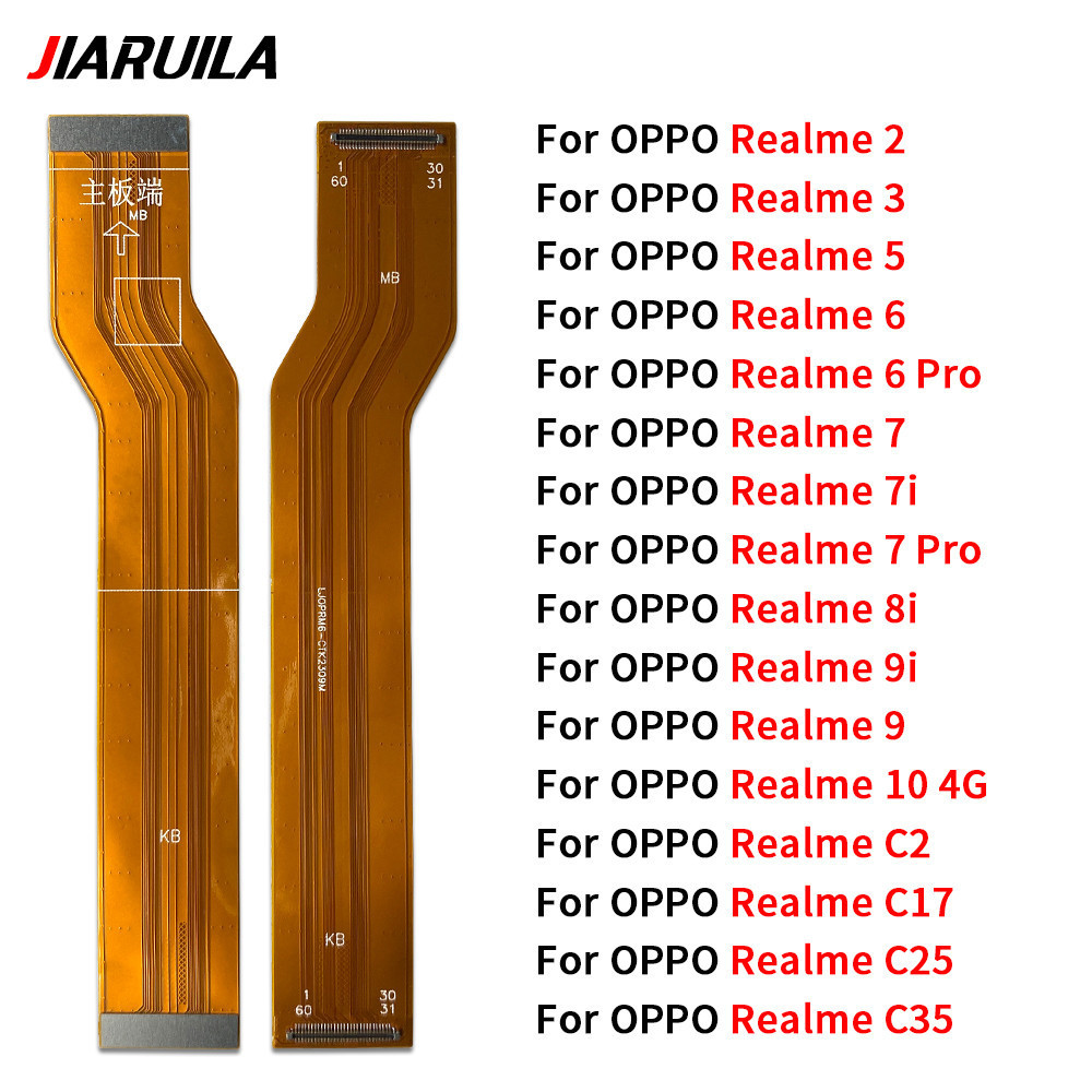 สําหรับ Oppo Realme 2 C1 3 5 6 7 7i 8i 9 9i 10 C25 C35 เมนบอร์ด FPC หลักเชื่อมต่อ Flex สายหน้าจอ LCD