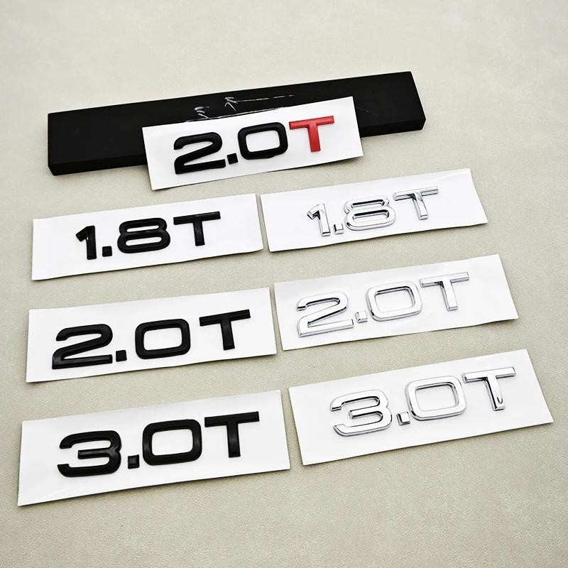 3D ABS ตัวอักษรรถสติกเกอร์ด้านหลังป้ายโลโก้ 1.8T 2.0T 3.0T สัญลักษณ์สําหรับ Audi A3 A4 A5 A6 A7 A8 Q