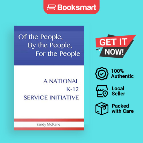 Of The People By The People For The People - ปกอ่อน - อังกฤษ - 9781475967104