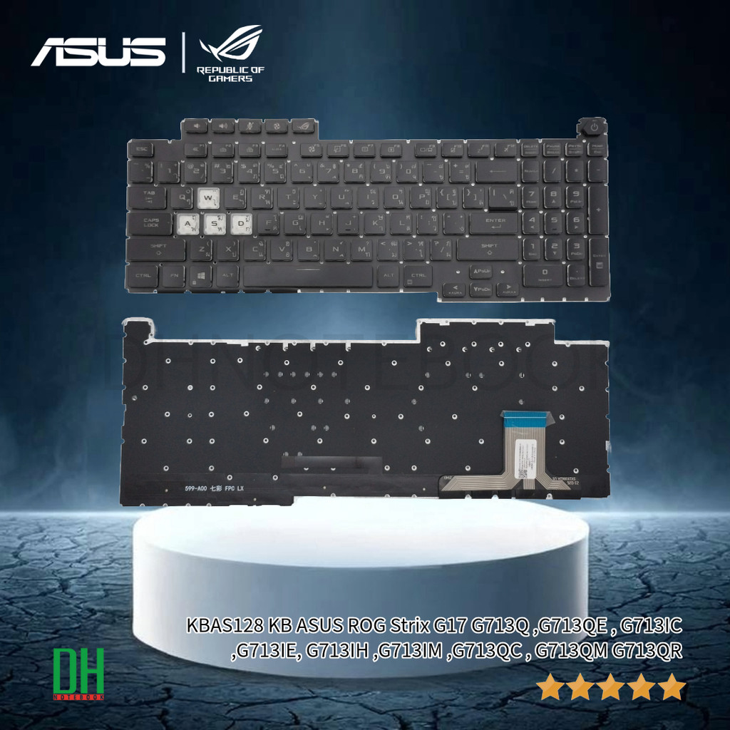 คีย์บอร์ดทดแทนสำหรับแล็ปท็อป ASUS ROG Strix G17 G713, G713Q, G713QE, G713QM, G713QR มีไฟ สีดำ คุณภาพ