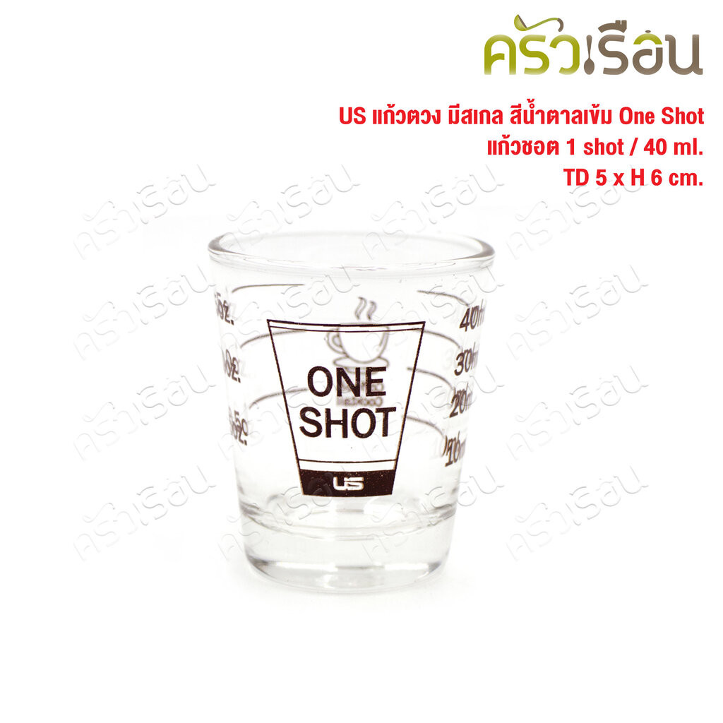 [ 1 ใบ 1 shot ] US แก้วตวง มีสเกล สีน้ำตาลเข้ม One Shot แก้วชอต 1 shot / 40 ml. TD 5 x H 6 cm.