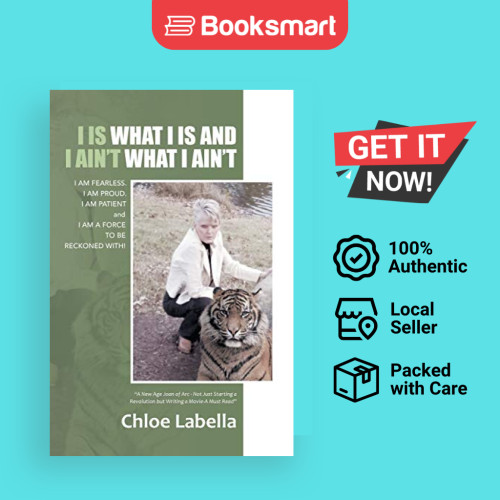 I IS WHAT I IS And I AINT WHAT I AINT - ปกอ่อน - อังกฤษ - 9781491751497