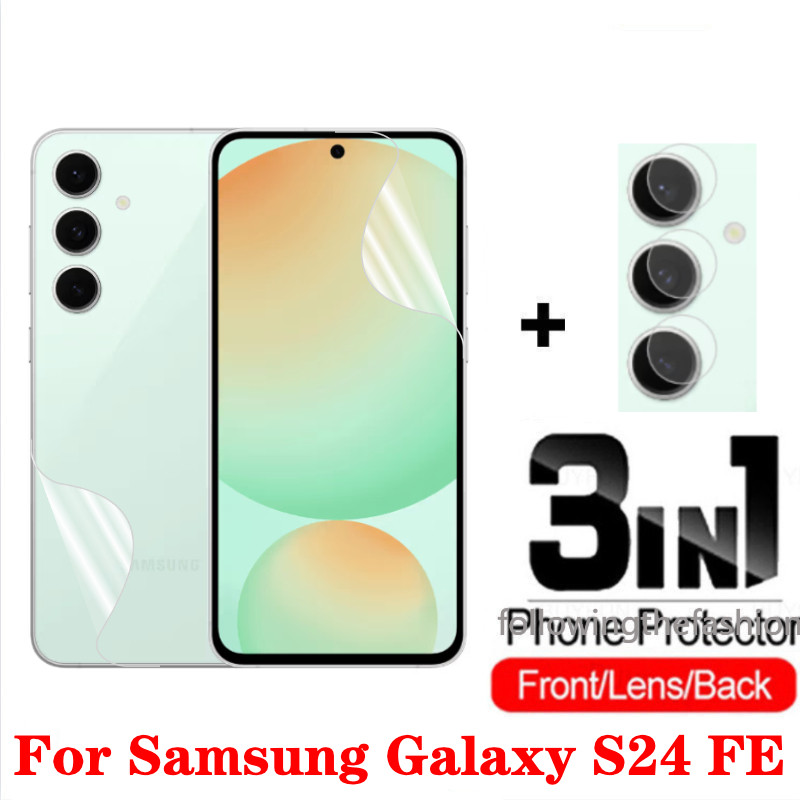 3 in 1 ฟิล์ม Hydrogel ด้านหน้าและด้านหลังสําหรับ Samsung Galaxy S24 FE 5G S24fe 2024 ฟิล์มป้องกันคลุมทั้งหมดใสหน้าจอกล้องเลนส์ป้องกันไม่แก้ว