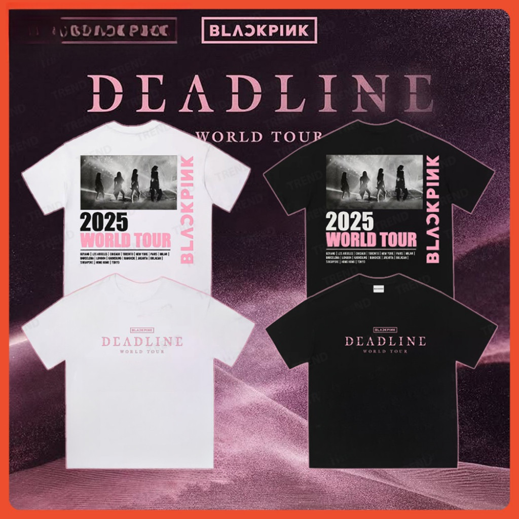Blackpink DeadLine World Tour 2025 เสื้อยืดผ้าฝ้าย - Jisoo Jennie Rose Lisa พัดลมแขนสั้นผู้ชายเสื้อย