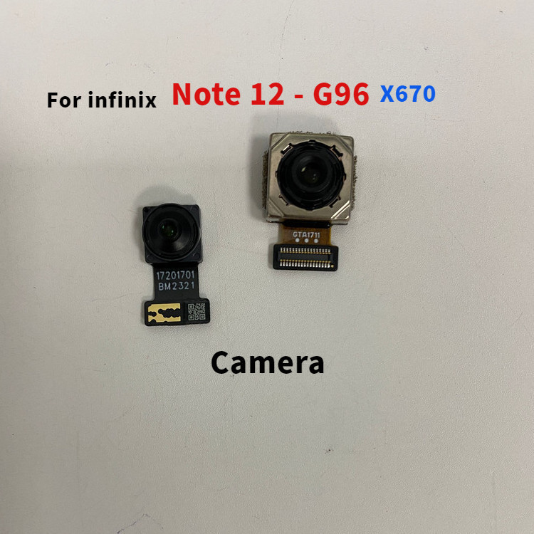 เปลี่ยนสําหรับ Infinix Note 12 G96 X670 กลับด้านหลังกล้องโมดูล Flex Cable + ด้านหน้ากล้อง Facing