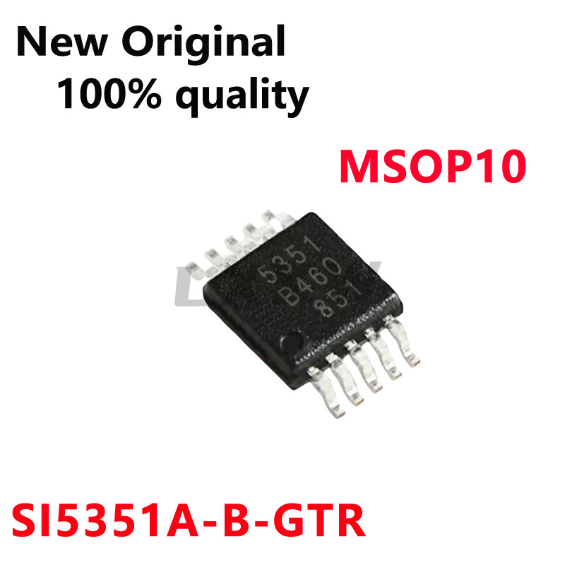 (5-10 ชิ้น) ใหม่ Original SI5351 SI5351A-A-GTR 5351 SI5351A-B-GTR MSOP10 นาฬิกาเครื่องกําเนิดไฟฟ้าใน