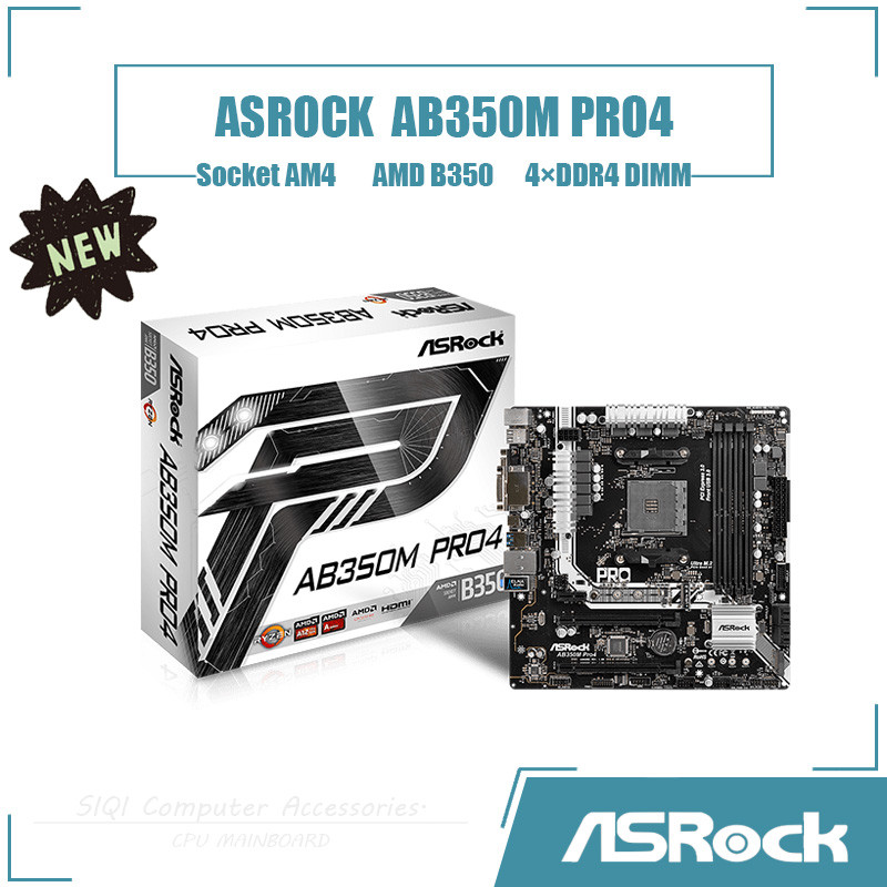 [ใหม่] เมนบอร์ด Asrock AB350M PRO4 4DDR4 DIMM AMD B350 ซ็อกเก็ต AM4 เมนบอร์ดเดสก์ท็อป