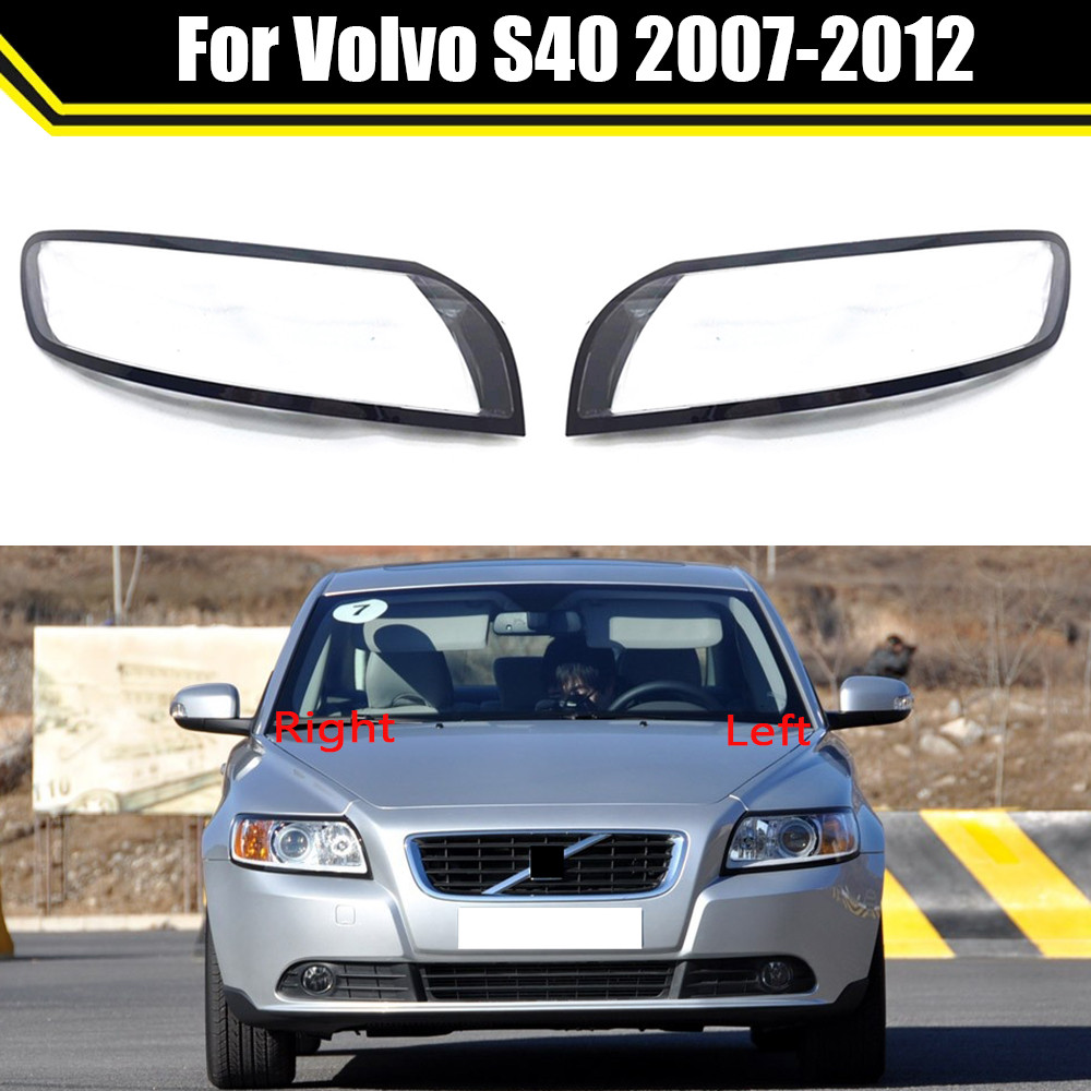 รถด้านหน้าไฟหน้าโปร่งใสโคมไฟ Shell Auto Light กระจกเลนส์ไฟหน้ากรณีโคมไฟสําหรับ Volvo S40 2007 ~ 2012