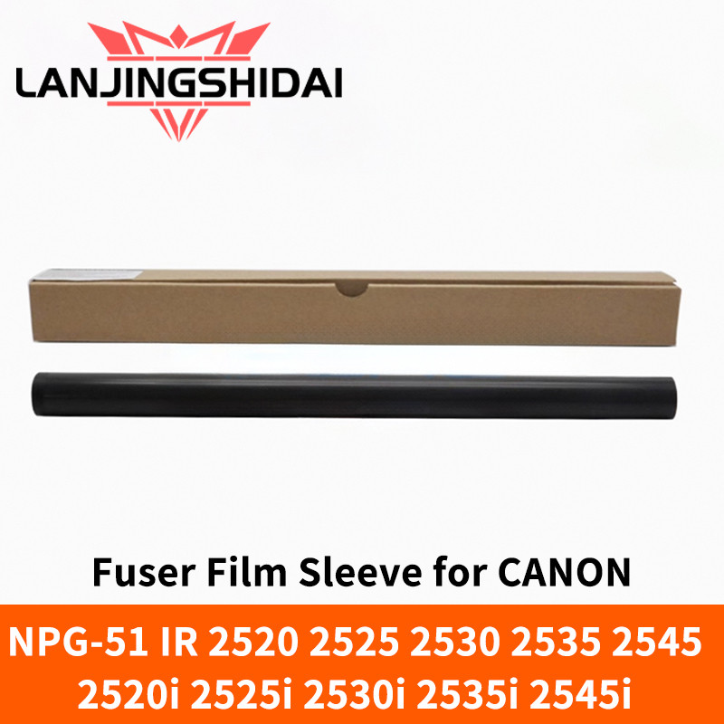 NPG-51 Fuser ฟิล์มสําหรับ CANON IR 2520 2525 2530 2535 2545 2520i 2525i 2530i 2535i 2545i พลาสติก Fixing ฟิล์มคุณภาพเกรด