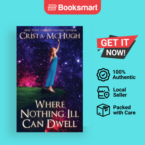 Where Nothing Ill Can Dwell - ปกอ่อน - อังกฤษ - 9781940559247