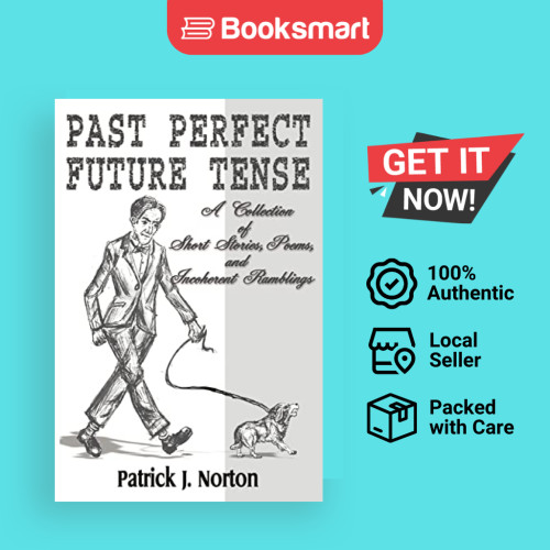 Past Perfect Future Tense - ปกอ่อน - อังกฤษ - 9781583486146
