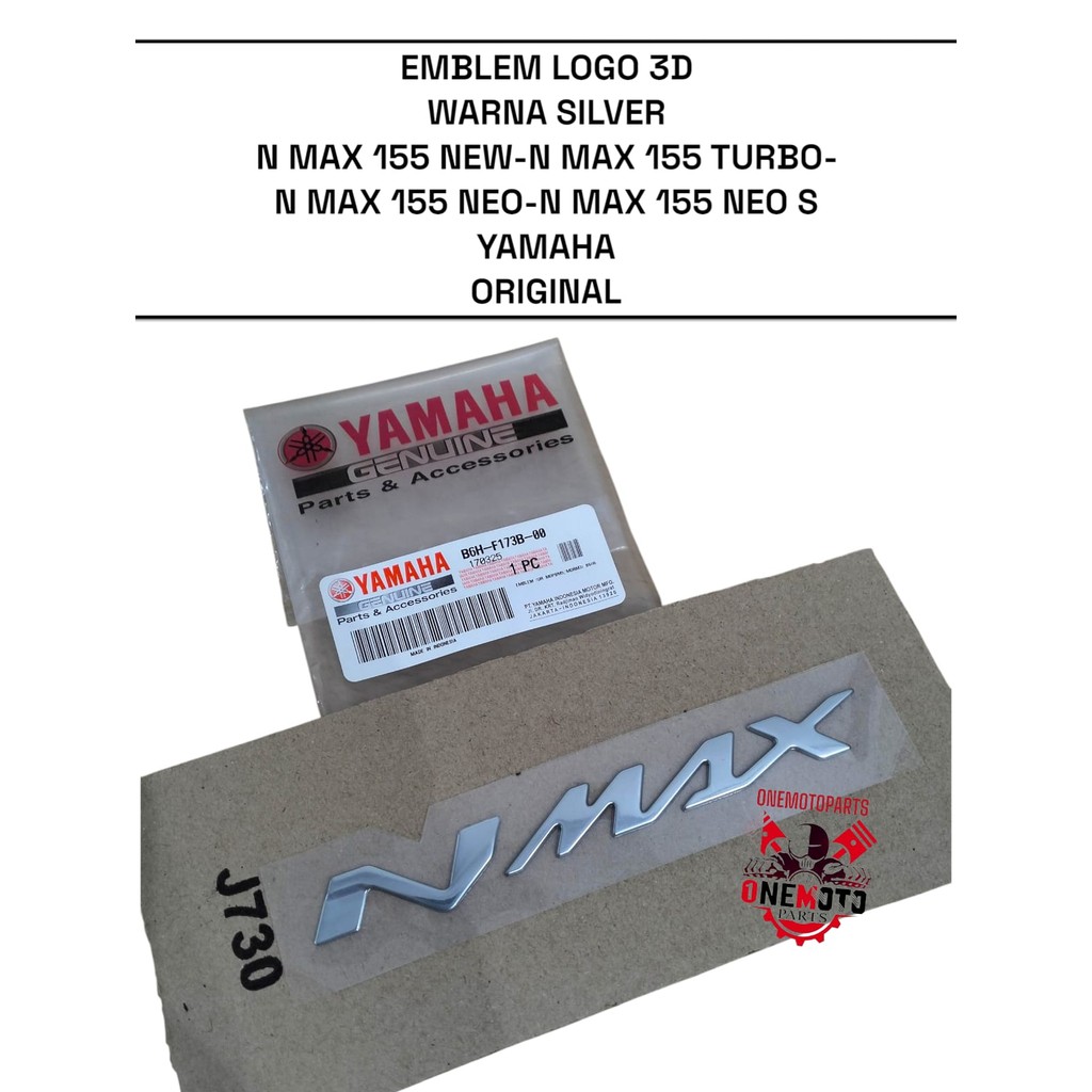 โลโก้ 3D EMBLEM SILVER COLOR N MAX 155 ใหม่ TURBO NEO S YAMAHA B6H-F173B-00 ต้นฉบับ