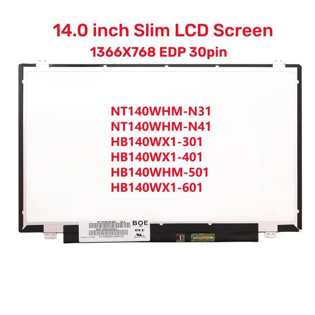 14.0 "แล็ปท็อปหน้าจอ LCD NT140WHM-N41 ใส่ HB140WX1-301 HB140WX1-401 NT140WHM-N31 b140xtn02.6 N140BGE