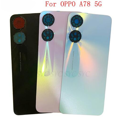 สําหรับ OPPO A78 5G CPH2483 CPH2495 ฝาหลังแบตเตอรี่ประตูพร้อมกาว + โลโก้ ﻿เปลี่ยนทดแทน