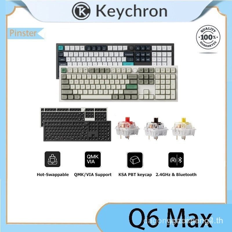 Keychron Q6 Max ไร้สายสามโหมดที่กําหนดเอง Hot Plug RGB คีย์บอร์ด