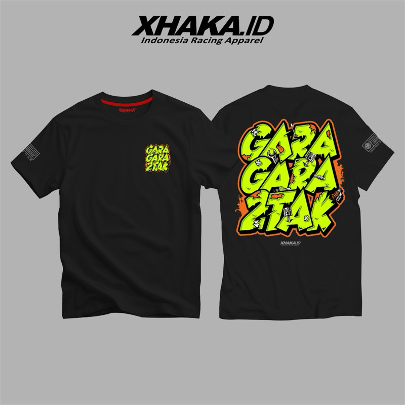 เสื้อยืด Gara Gara 2-Stroke ดั้งเดิมล่าสุดโดยเครื่องแต่งกาย XHAKA.ID