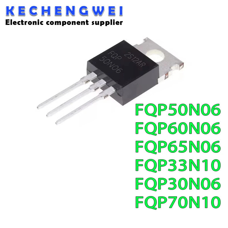 1-5 ชิ้น FQP50N06 TO220 50N06 TO-220 F30N06 30N06 FQP33N10 33N10 FQP65N06 65N06 FQP70N10 70N10