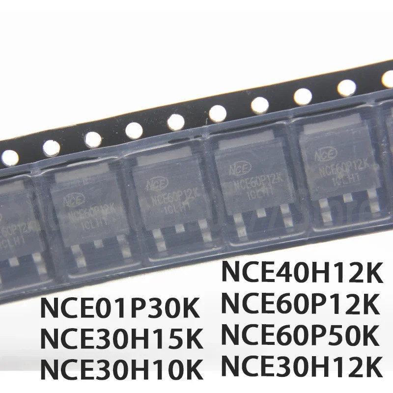 1-5PCS NCE01P30K NCE30H15K NCE30H10K NCE40H12K NCE60P12K NCE60P50K NCE30H12K TO252 Field Effect ทราน
