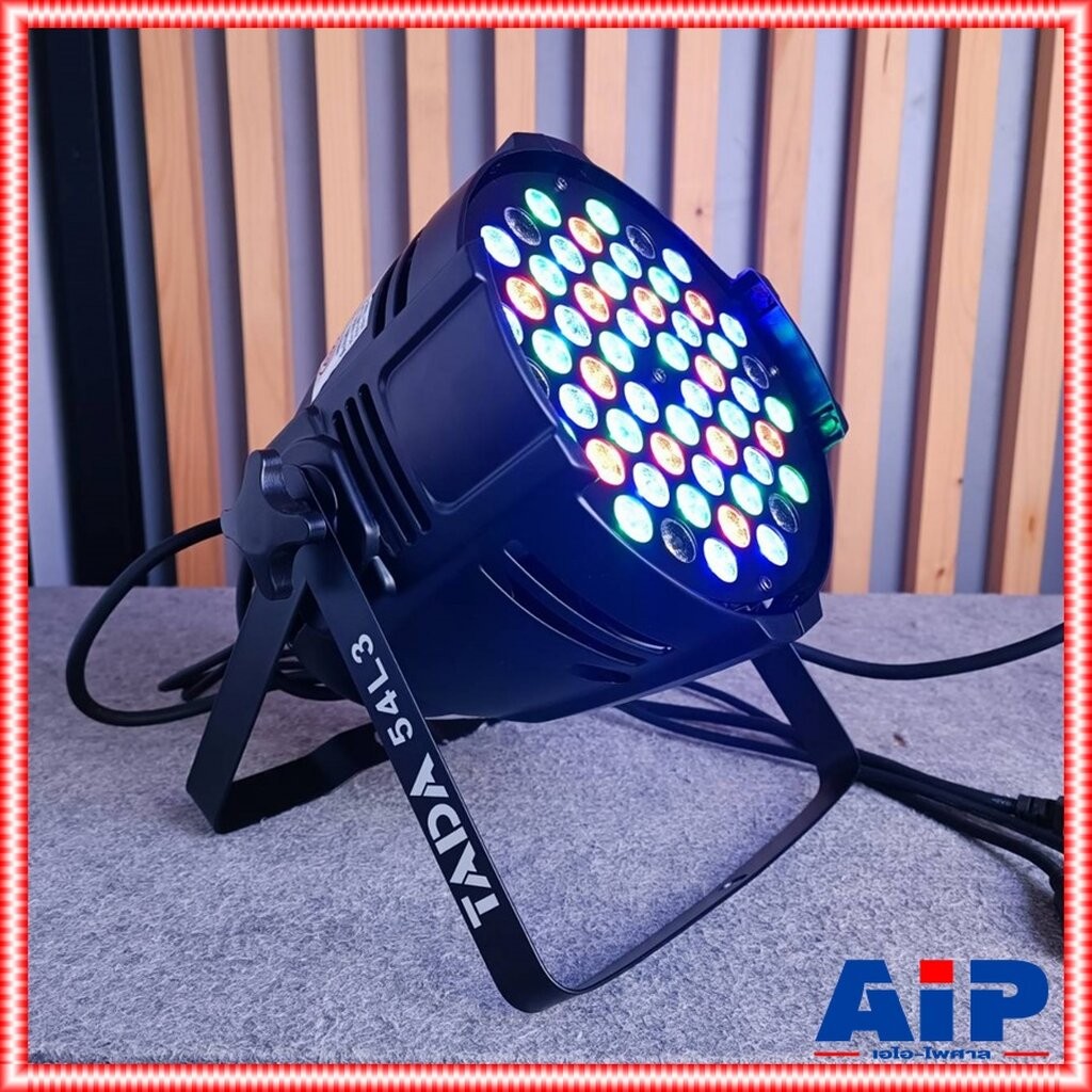TADA 54L3 ไฟพาร์ PAR สกรีนข้าง(23X23X33) TA DA 54 L3 โคมไฟพาร์ tada 54 L3 ไฟแสงสี ประดับเวที PAR LED 54L3 เอไอ-ไพศาล